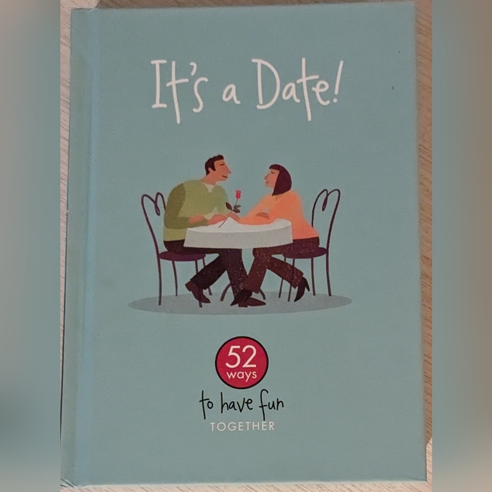 It's a Date: 52 Ways to Have Fun Together Book